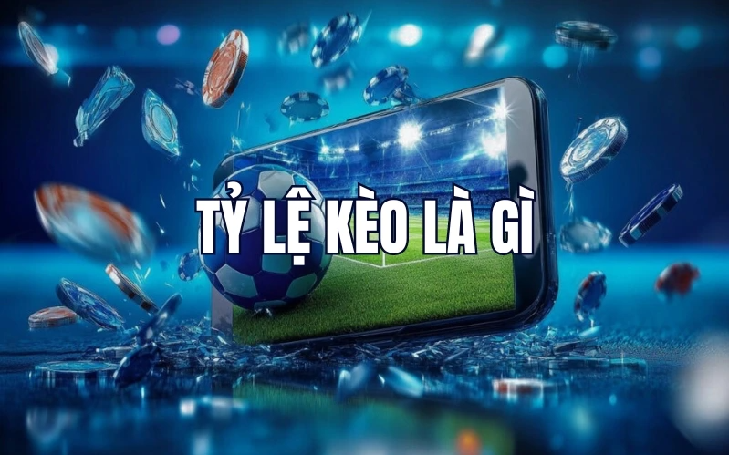 screenshot 1755265281 Tỷ Lệ Kèo Là Gì?